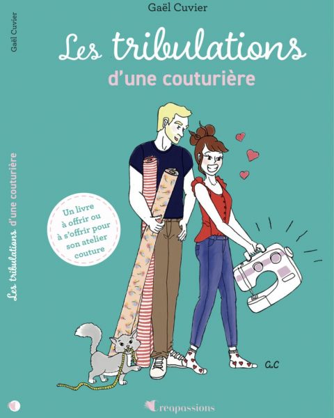 les tribulations d'une couturière