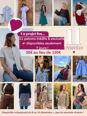 Onze patrons inédits disponibles pendant 7 jours seulement !