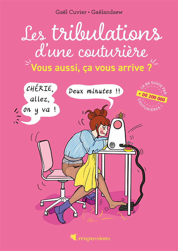 Les tribulations d’une couturière, vous aussi ça vous arrive?